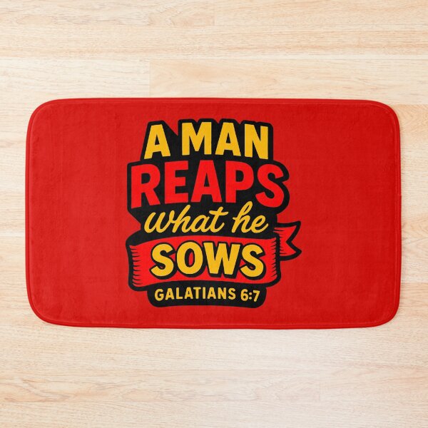 Item preview, Galatians 6:7 A Man Reaps What He Sows designed and sold by plushism.