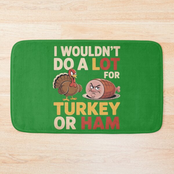 Item preview, I Wouldn’t Do A Lot For Turkey Or Ham Funny Gifts Thanksgiving Saying in Vintage Style designed and sold by SkymarArt.