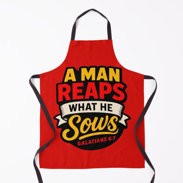 Item preview, Galatians 6:7 A Man Reaps What He Sows designed and sold by plushism.