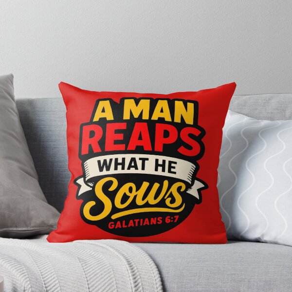 Item preview, Galatians 6:7 A Man Reaps What He Sows designed and sold by plushism.