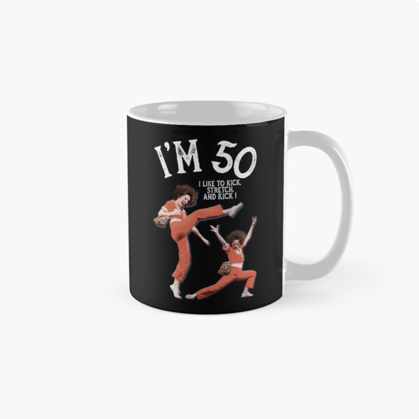 Item preview, sally o'malley I'm 50 i like to kick, streth, and kick designed and sold by vifernndan.