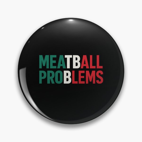 Item preview, MEATBALL PROBLEMS Funny Italian Flag Food Lover Shirt designed and sold by DailyDrivesct.