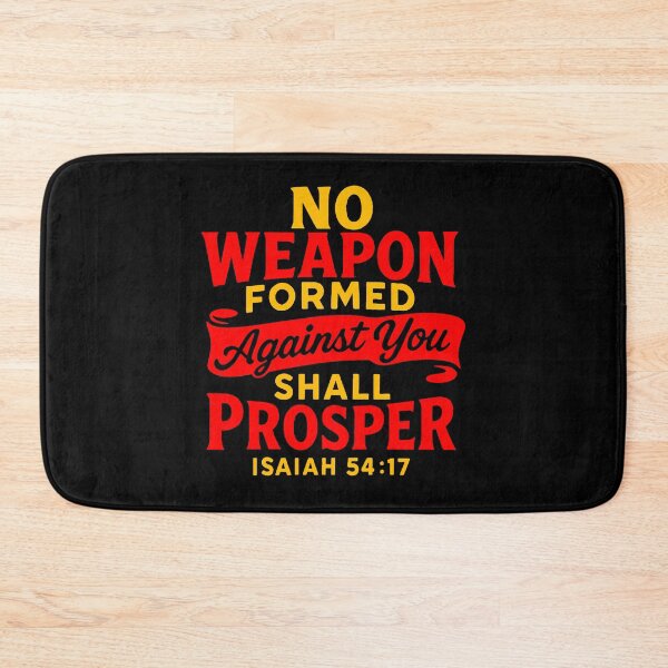Item preview, Isaiah 54:17 No Weapon Formed Against You Shall Prosper designed and sold by plushism.