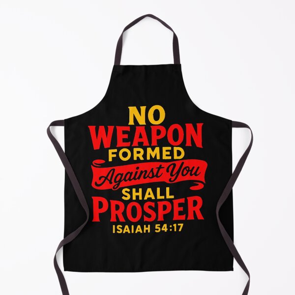 Item preview, Isaiah 54:17 No Weapon Formed Against You Shall Prosper designed and sold by plushism.