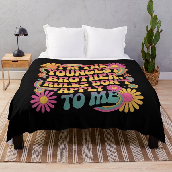 Item preview, I’m the Youngest Brother Rules Don’t Apply to Me Funny designed and sold by MizoX7.
