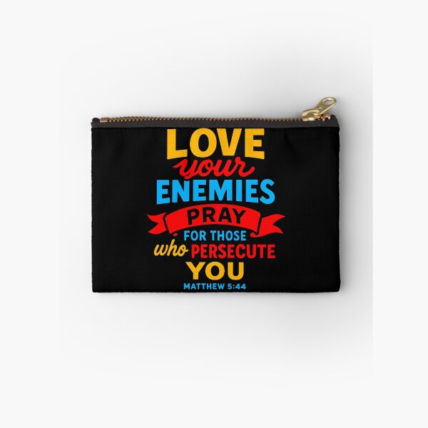 Item preview, Matthew 5:44 Love Your Enemies designed and sold by plushism.