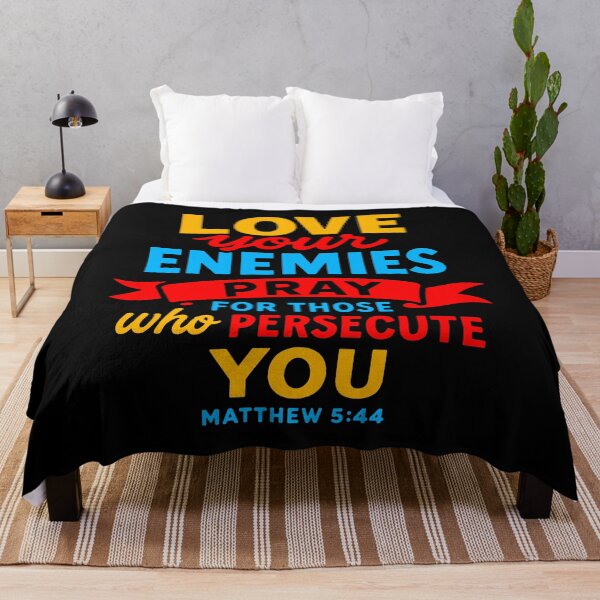 Item preview, Matthew 5:44 Love Your Enemies designed and sold by plushism.