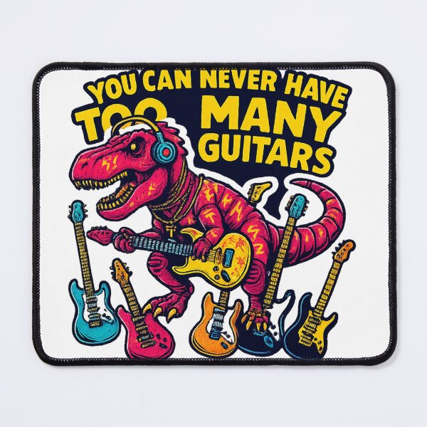 Item preview, You Can Never Have Too Many Guitars designed and sold by ryanapples2.