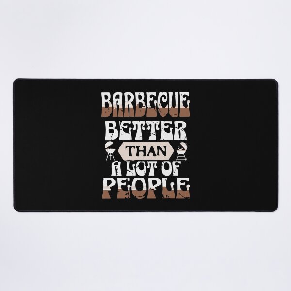 Item preview, Barbecue – Better Than a Lot of People | Funny BBQ Lover Design designed and sold by T-Chou.