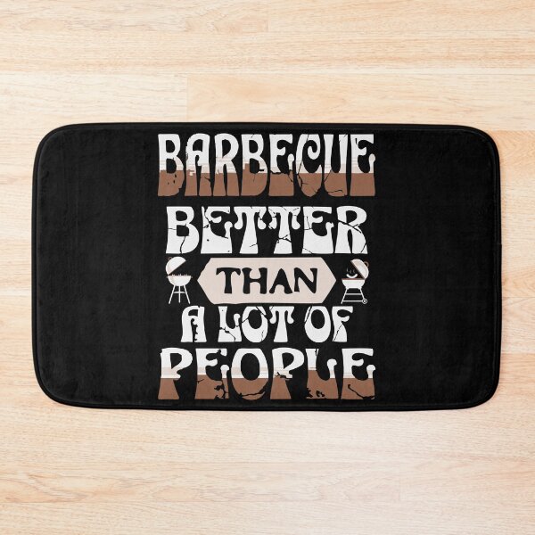 Item preview, Barbecue – Better Than a Lot of People | Funny BBQ Lover Design designed and sold by T-Chou.