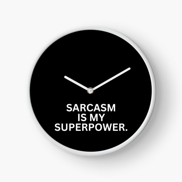 Item preview, sarcasm designed and sold by SWETA HALDER.