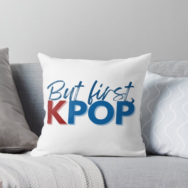 Item preview, But first, KPop designed and sold by Chasing Autumns.