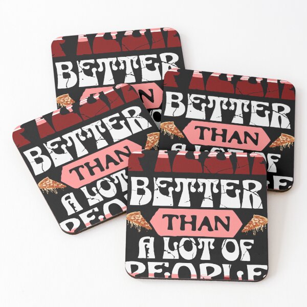 Item preview, Pizza – Better Than a Lot of People | Funny Food Lover Quote Design designed and sold by T-Chou.