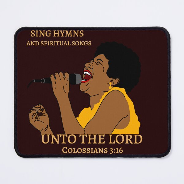 Item preview, Sing Hymns And Spiritual Songs Unto The Lord | Colossians 3:16 designed and sold by Mrs. Kizzy Gillis Heavenly-Merch.