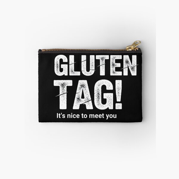 Item preview,  "Gluten Tag! It's Nice to Meet You" - Funny Celiac & Gluten-Free Pun Design designed and sold by gomofo1974.