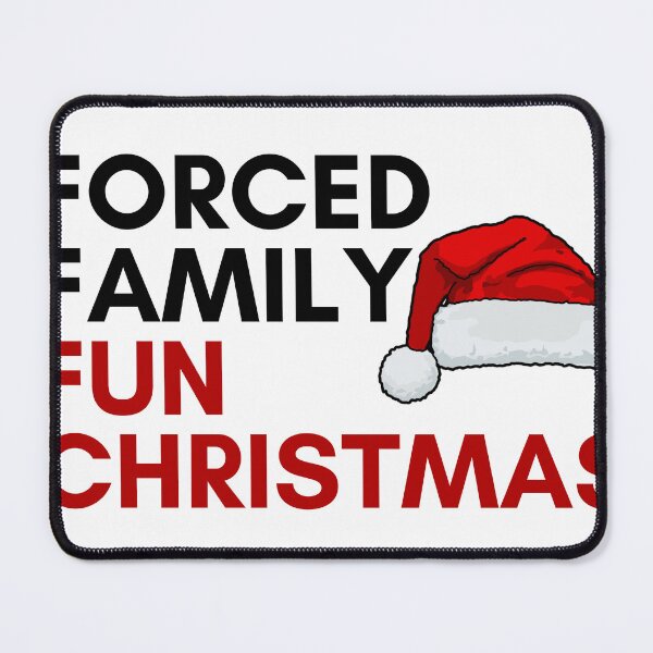 Item preview, Forced Family Fun Christmas Funny Gift T-Shirt designed and sold by marvancatquotes.