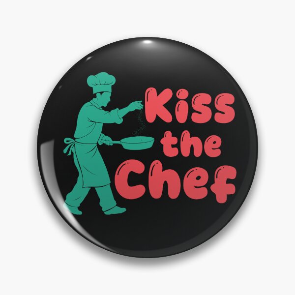Item preview, Kiss The Chef. Funny Cooking Quote. Funny Chef Quote designed and sold by DesignHouse07.