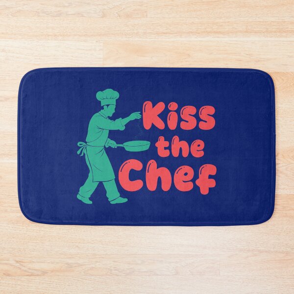 Item preview, Kiss The Chef. Funny Cooking Quote. Funny Chef Quote designed and sold by DesignHouse07.