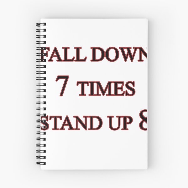 Item preview, fall down 7 times stand up 8 times designed and sold by savioths.