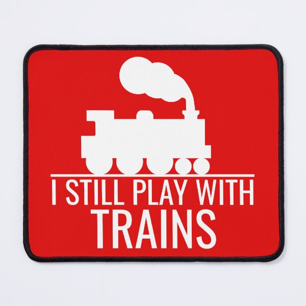 Item preview, I Still Play With Trains, Funny Train, Railway Enthusiast, railfan, train lover design designed and sold by DesignHouse07.