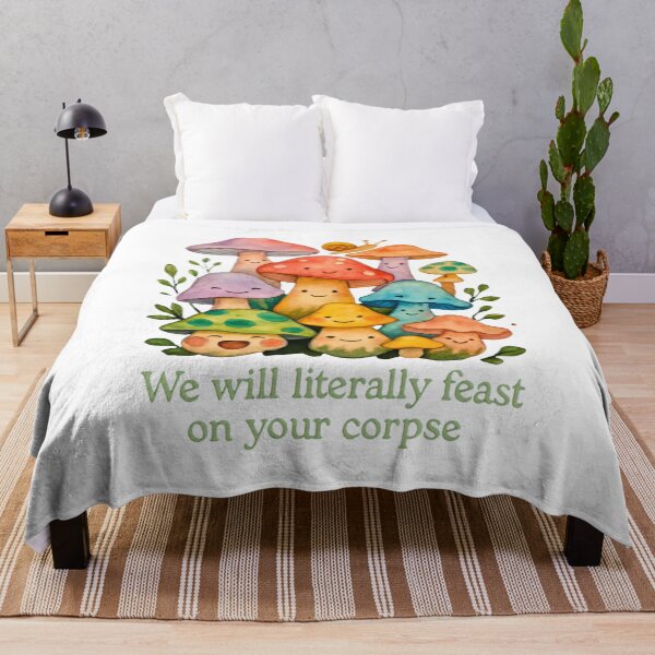 Item preview, We Will Literally Feast on Your Corpse – Funny Mushroom Quote for Dark Humor Lovers designed and sold by SlocifieShop.