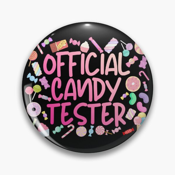 Item preview, Candy Tester Official Sweets Lover designed and sold by DesignbyOla.