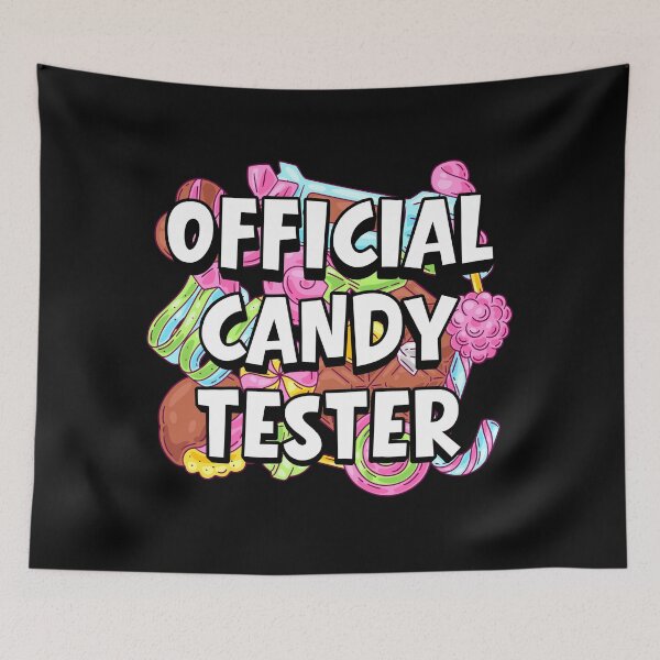 Item preview, Candy Tester Official Sweets Lover designed and sold by DesignbyOla.