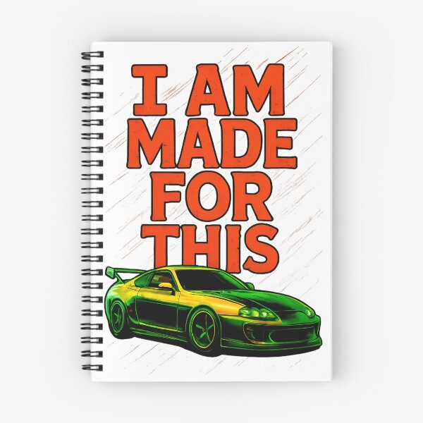 Item preview, I Am Made For This | JDM Sports Car Lover Motivational Quote designed and sold by Zenzy Customs.