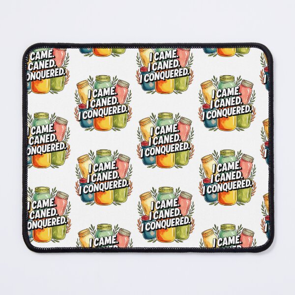 Item preview, I Came I Canned I Conquered Rustic Farmhouse Humor designed and sold by designleon19.