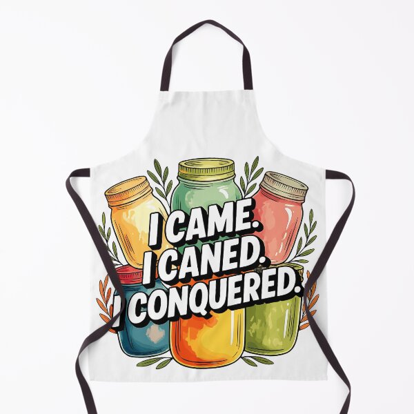 Item preview, I Came I Canned I Conquered Rustic Farmhouse Humor designed and sold by designleon19.