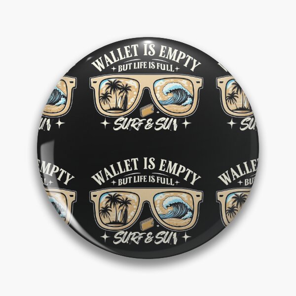Item preview, Wallet Is Empty But Life Is Full Surf & Sun Retro Beach Vibes T-Shirt designed and sold by GiftLore Studio.