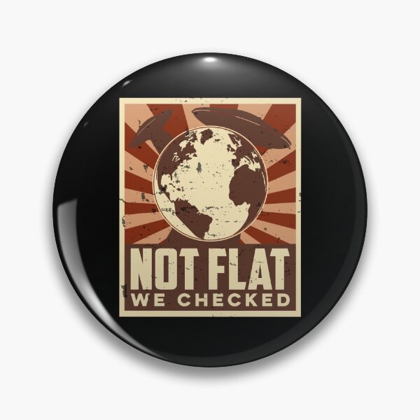 Item preview, Science | Flat Earth | Not Flat We Checked designed and sold by Jcat7.