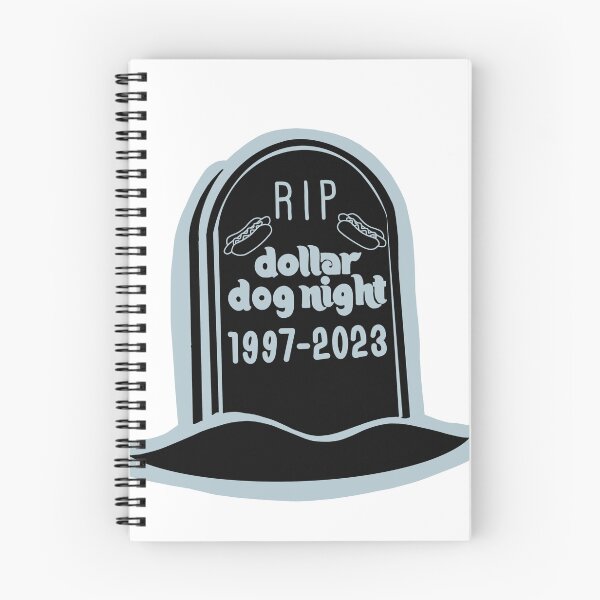 Item preview, RIP Dollar Dog Night designed and sold by kaylasweeney.