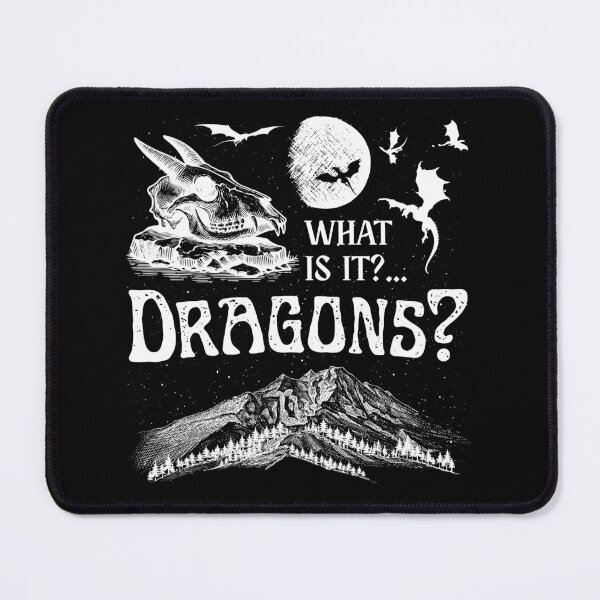 Item preview, “What is it? Dragons?” Fantasy Quote, RPG Game designed and sold by HumanPhase.