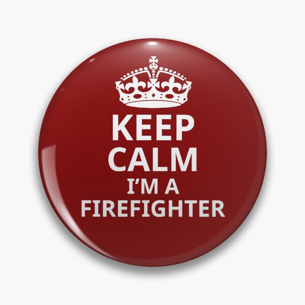 Item preview, Keep Calm I'm A Firefighter. Novelty Gift For Firefighter. Novelty Gift For Firemen, designed and sold by DesignHouse07.