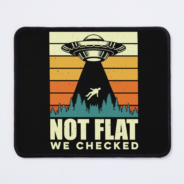 Item preview, Science | Flat Earth | Not Flat We Checked designed and sold by Jcat7.