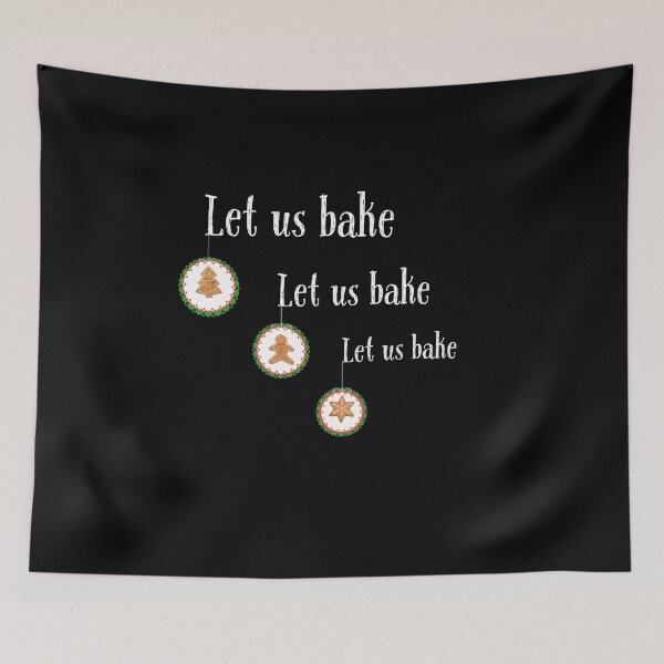 Item preview, Let Us Bake Christmas Cookies – Holiday Baking Design for Cookie Lovers & Family Fun designed and sold by SunandShade.