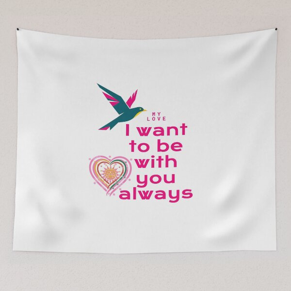 Item preview, My love, I want to be with you always. designed and sold by OSBS-ART.