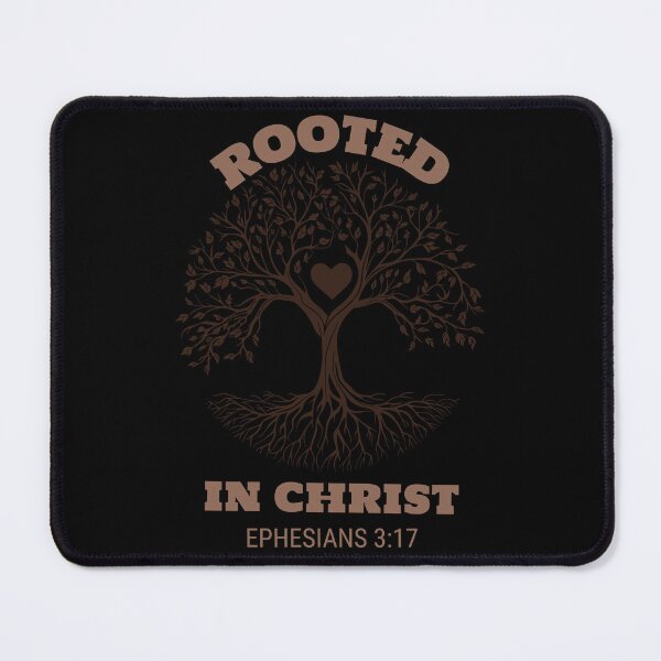 Item preview, Rooted In Christ | Ephesians 3:17 designed and sold by Mrs. Kizzy Gillis Heavenly-Merch.