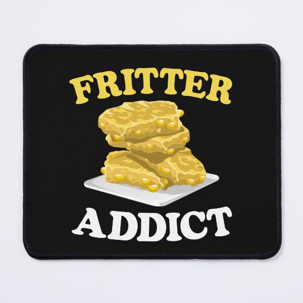 Item preview, Fritter Addict Funny Food Saying designed and sold by SharpThreadZ.