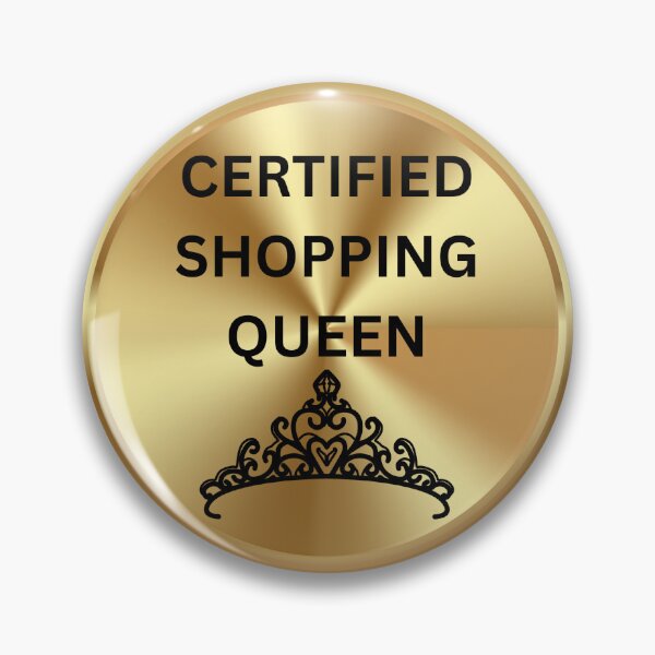 Item preview, Certified shopping queen! designed and sold by TB-73.