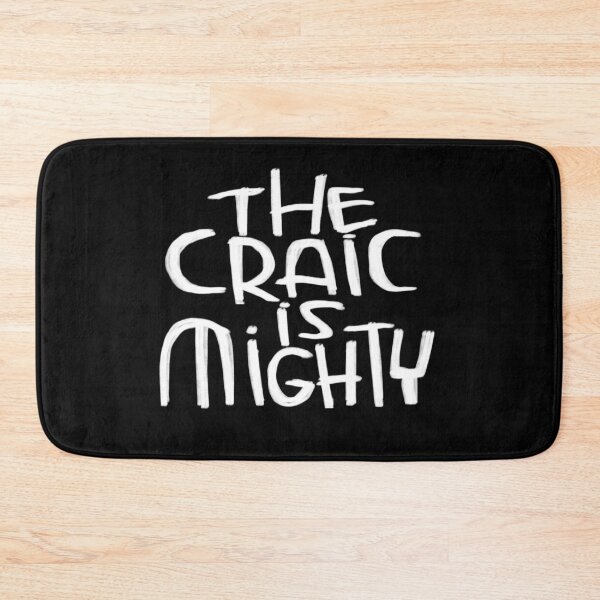 Item preview, Irish, the craic is mighty designed and sold by badlydrawnbabe.