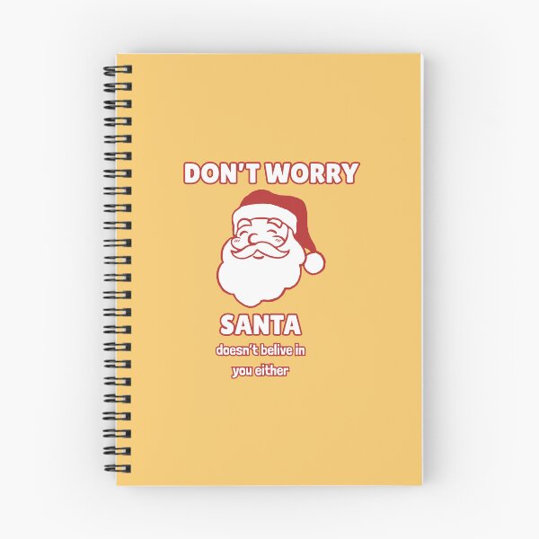 Item preview, Don't Worry, Santa Doesn't Believe in You Either Funny Sarcastic Christmas Quote designed and sold by HumanPhase.