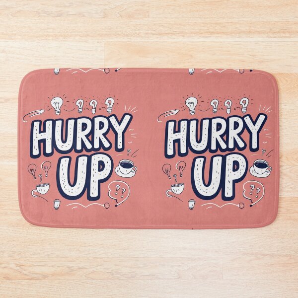 Item preview, Hurry Up 112 designed and sold by Zeir Shop.