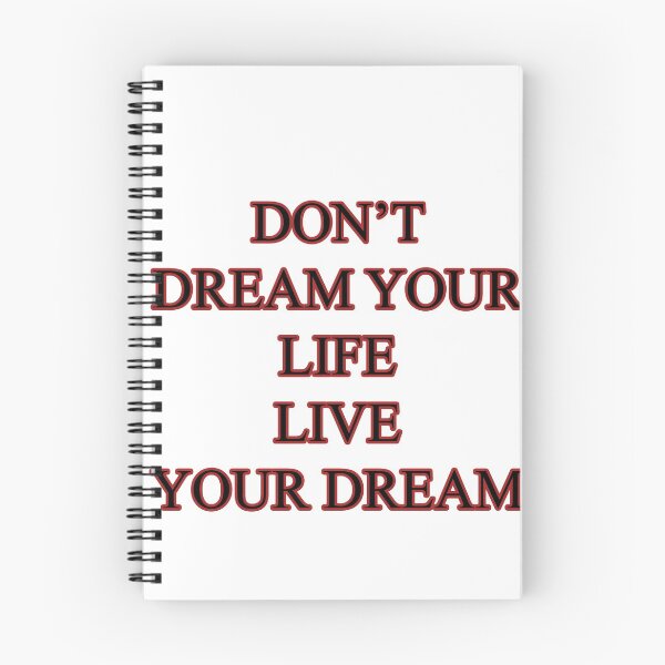 Item preview, Don't dream your life live your dream designed and sold by savioths.