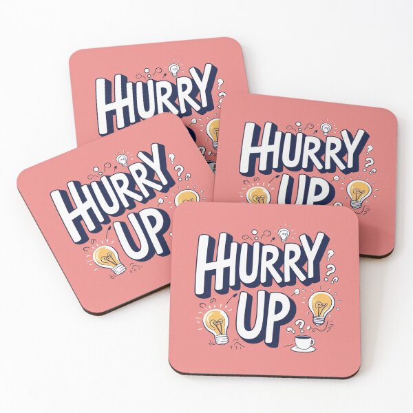 Item preview, Hurry Up 115 designed and sold by Zeir Shop.