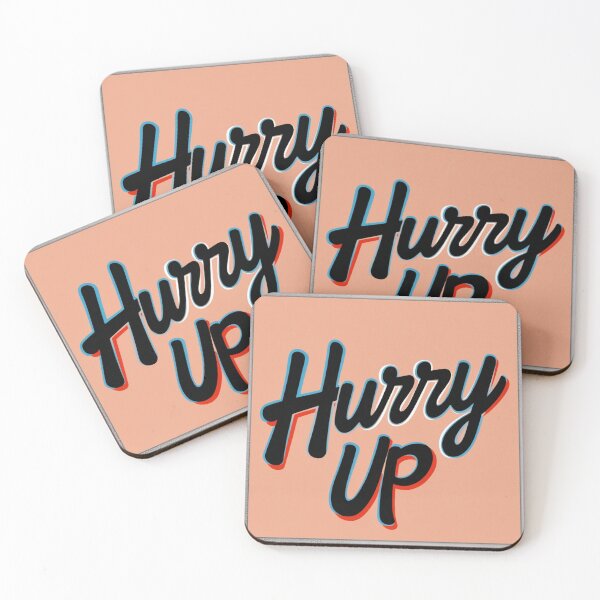 Item preview, Hurry Up 116 designed and sold by Zeir Shop.