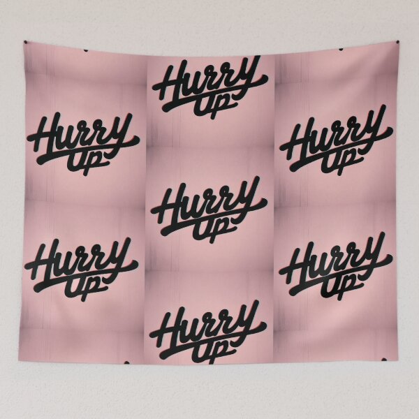 Item preview, Hurry Up 120 designed and sold by Zeir Shop.