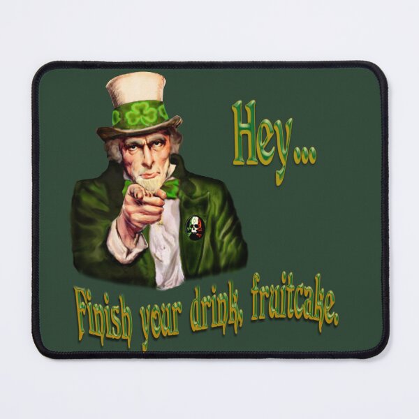 Item preview, Uncle Sam St Patrick's Day Parody T-Shirt | Finish Your Drink Irish Humor designed and sold by Larry Oates.