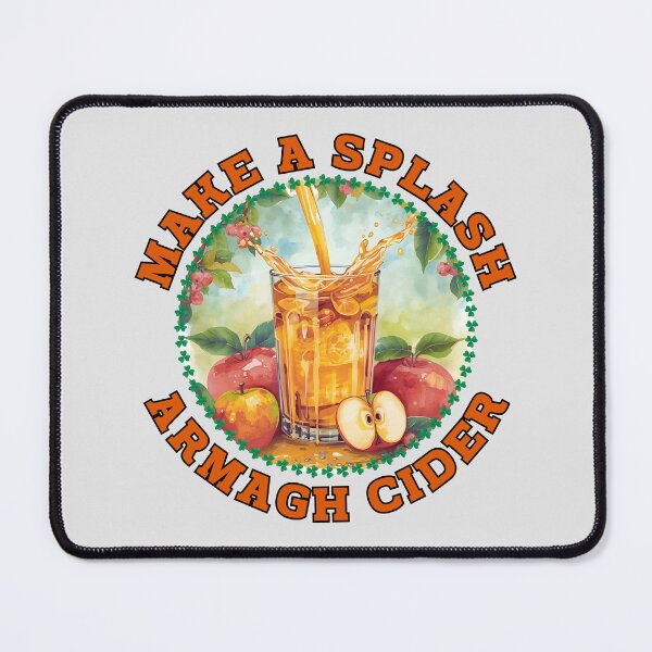 Item preview, Make a Splash - Armagh Apple Cider. designed and sold by MPC-Mince-Pies.